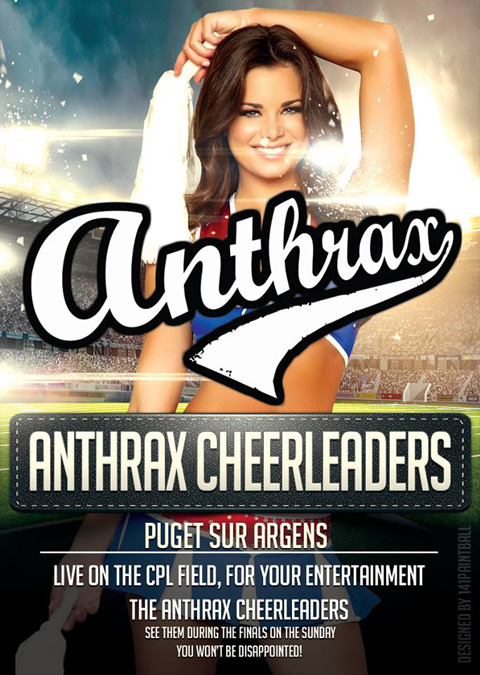 For your entertainment: the Anthrax Cheerleaders
